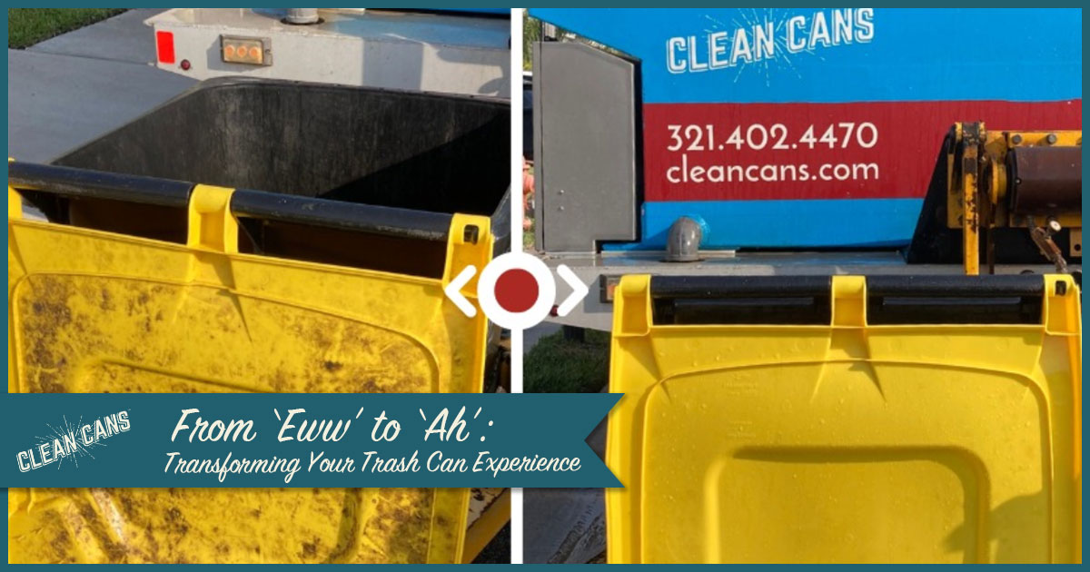 From 'Eww' to 'Ah' Transforming Your Trash Can Experience Clean Cans