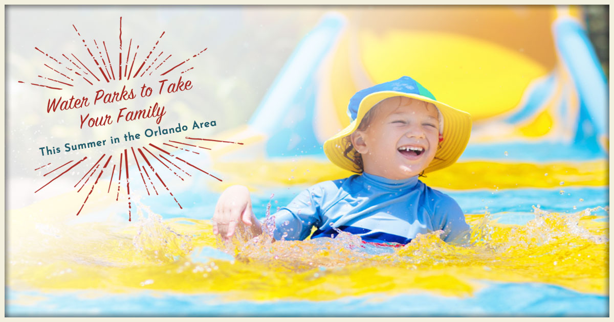 Featured image for “Water Parks to take Your Family this Summer in the Orlando Area”