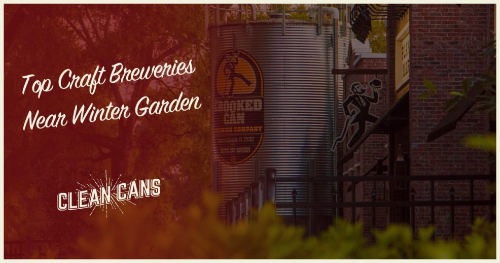 Craft Breweries Near Winter Garden | Clean Cans Is Your Neighborhood Trash Can Cleaning Service, Serving Residential And Commercial Customers In Central Florida! Sign Up Online Today!
